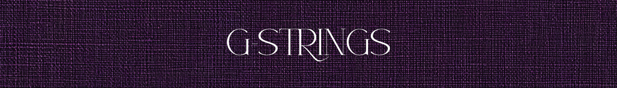 G-Strings