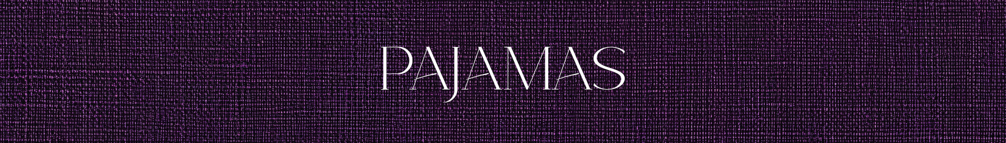 Pajamas
